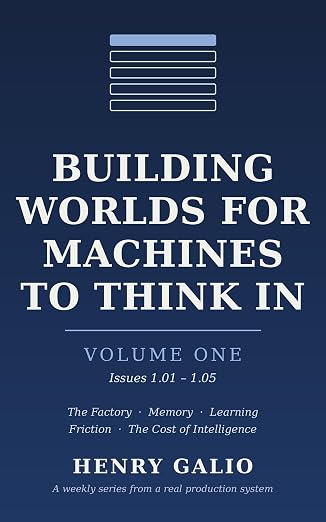 Cover of Building Worlds for Machines to Think In Vol 1 by Henry Galio