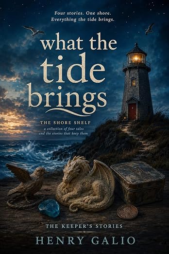 Cover of What the Tide Brings by Henry Galio